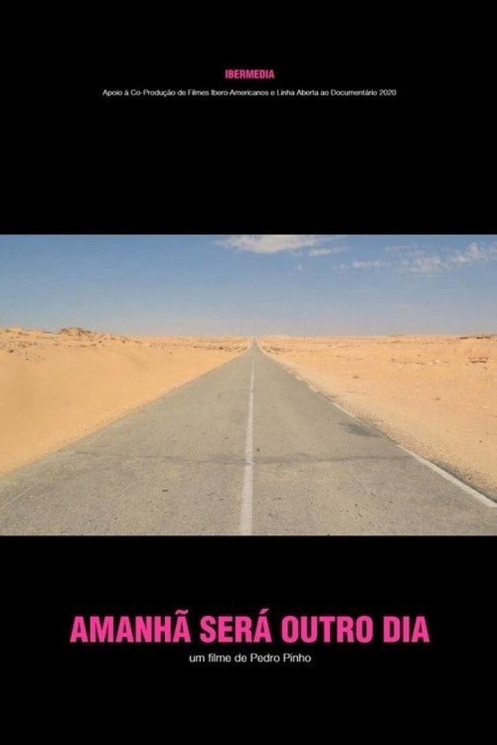 Das Filmplakat für „Amanhã Será Outro Dia“ zeigt eine endlose Straße durch die Wüste.