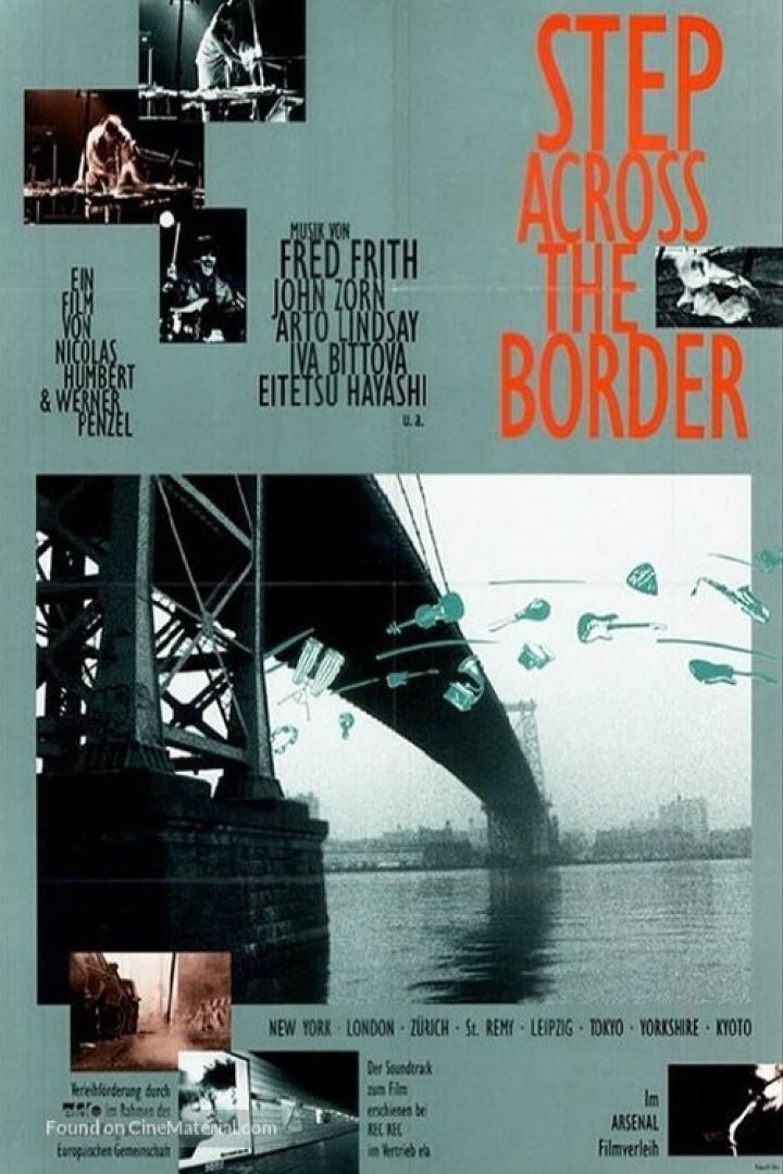 Das Filmplakat für „Step Across the Border“ zeigt eine Brücke und musikalische Elemente.