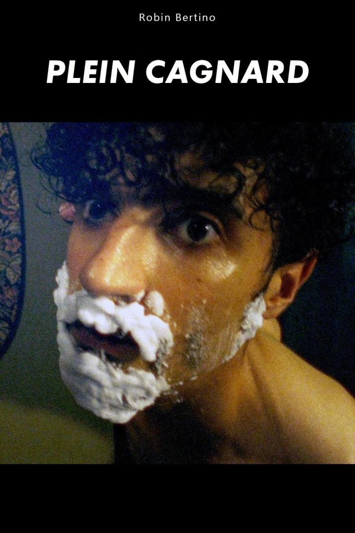 Ein Mann mit Rasierschaum im Gesicht, möglicherweise ein Filmposter für „Plein Cagnard“.