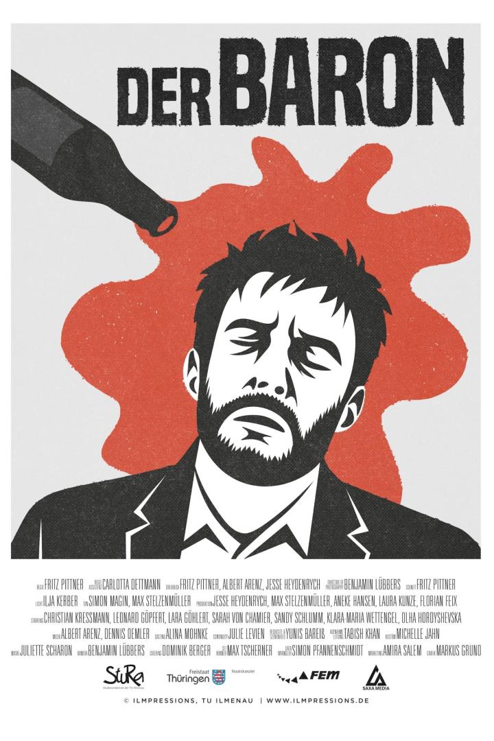 Das Filmplakat zu „Der Baron“ zeigt einen Mann mit geschlossenen Augen, über dem eine Flasche ausgeleert wird.