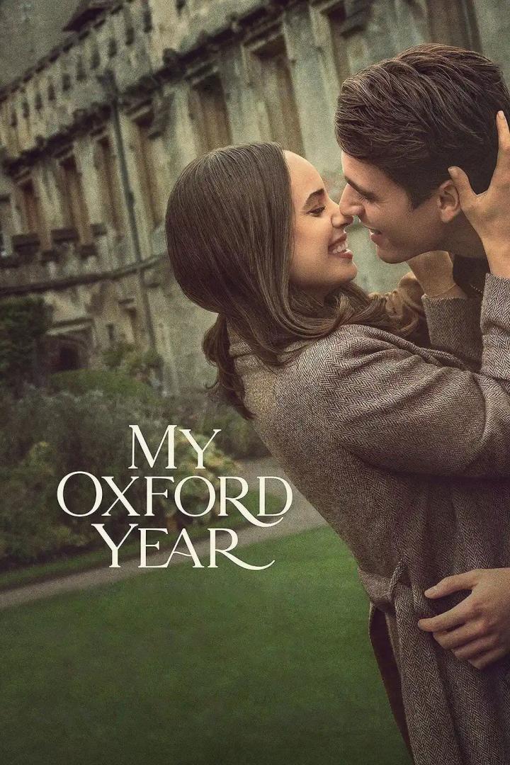 Das Filmplakat für „My Oxford Year“ zeigt ein junges Paar vor einem historischen Gebäude.