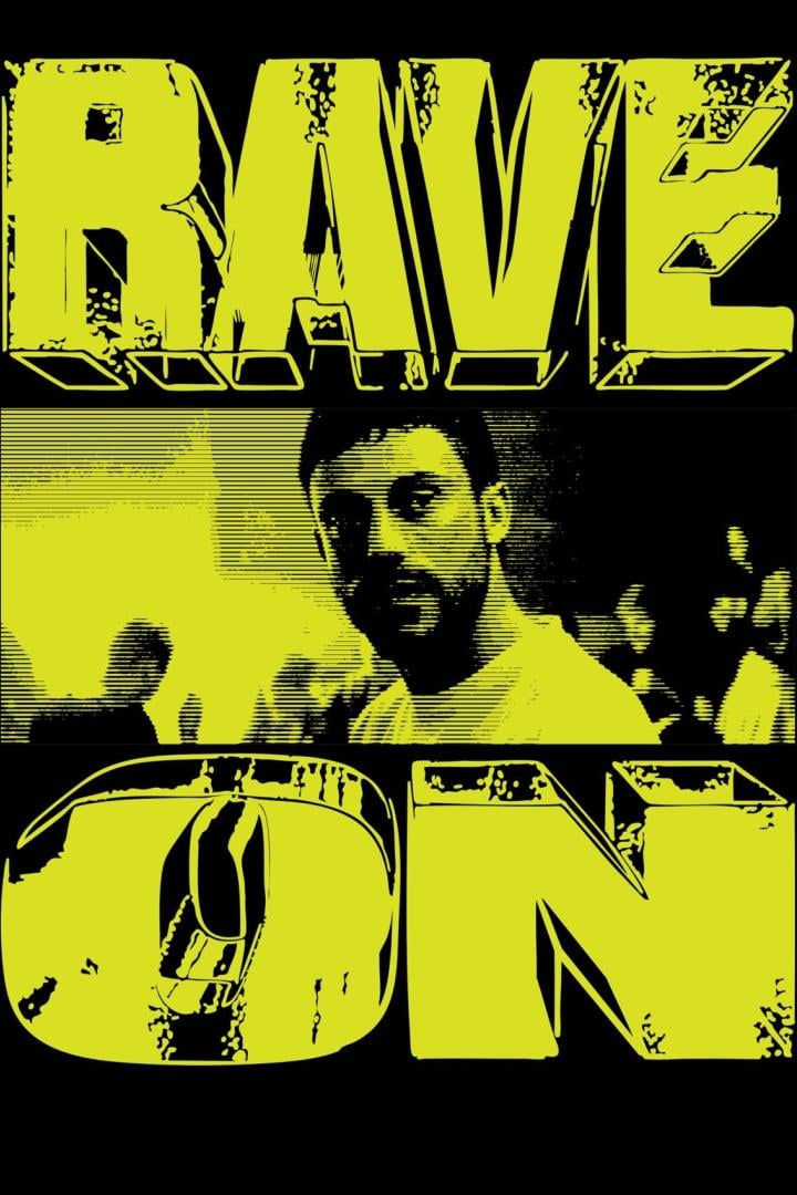 Rave On