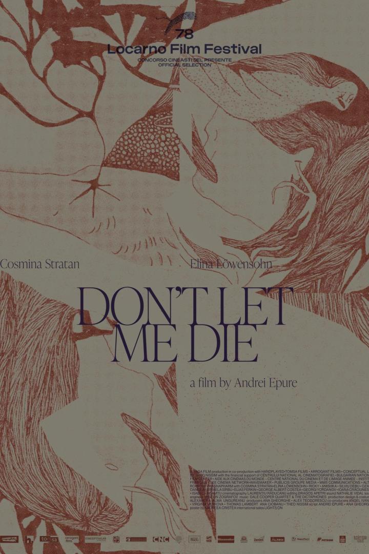 Das Filmplakat für „Don't Let Me Die“ mit Cosmina Stratan und Elina Löwensohn beim Locarno Film Festival.