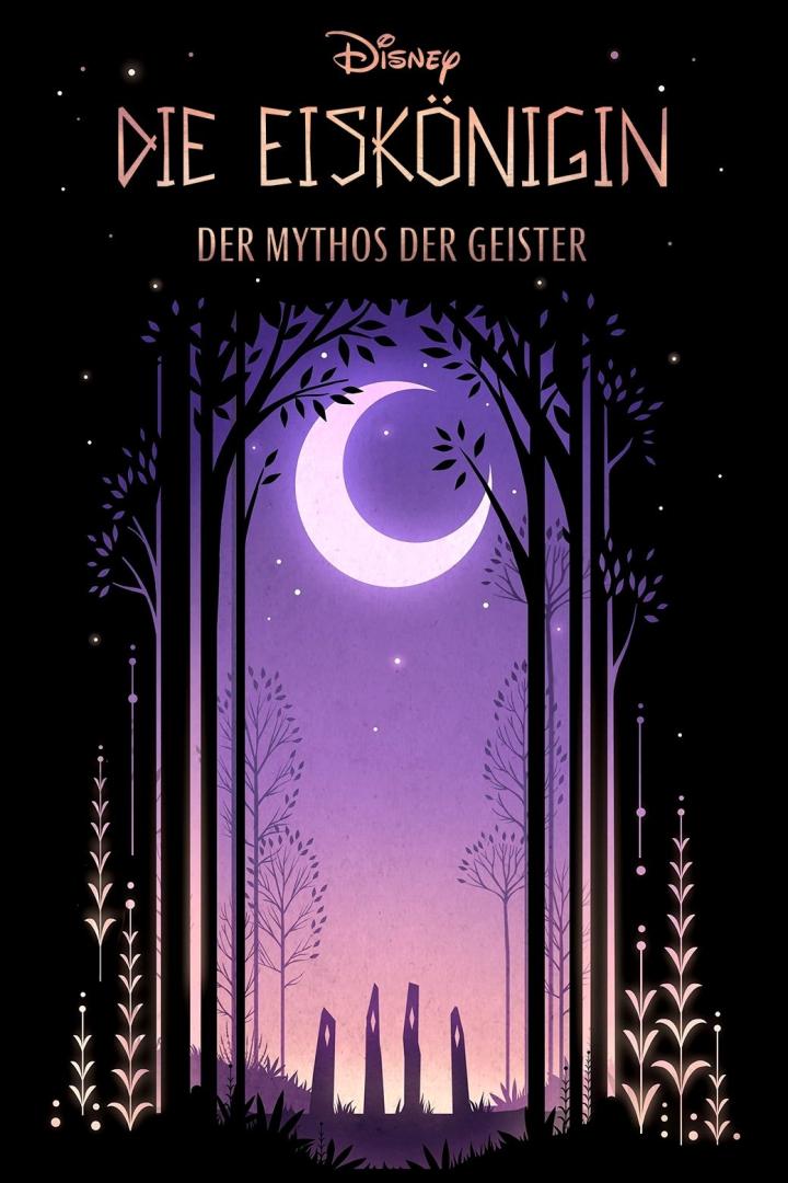 Das Cover von „Die Eiskönigin: Der Mythos der Geister“ zeigt einen Wald bei Nacht mit einem Halbmond.