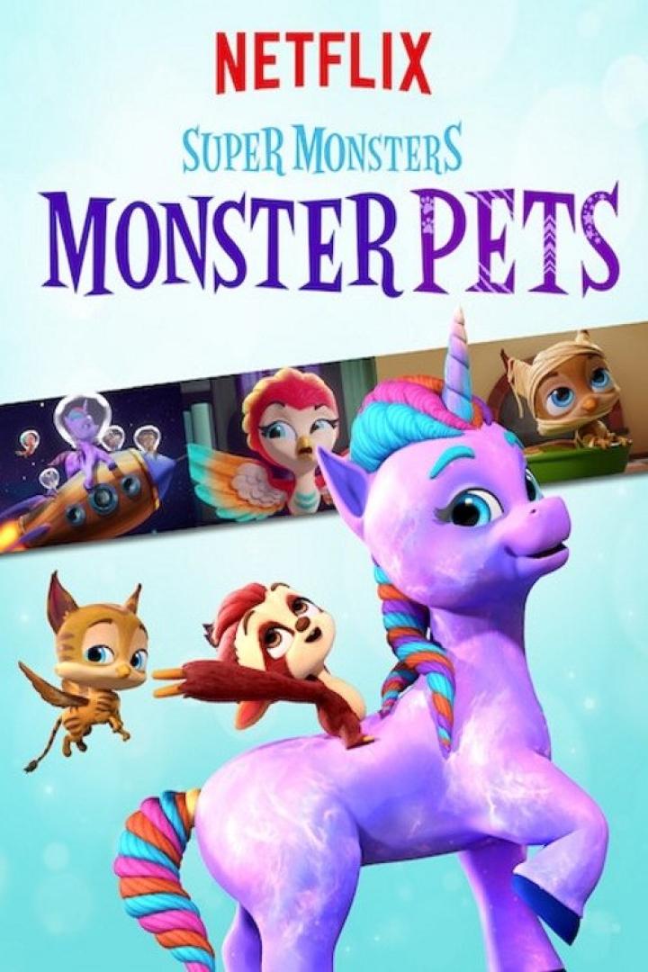 Das Poster für „Super Monsters: Monster Pets“ zeigt animierte Monsterhaustiere.