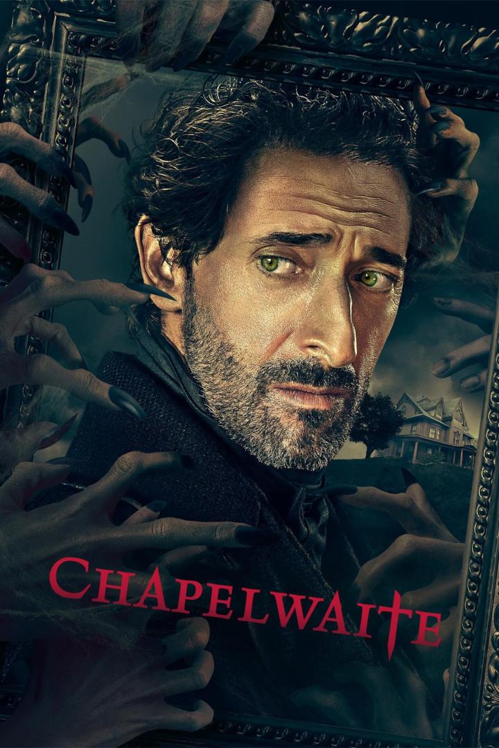 Das Filmplakat für „Chapelwaite“ zeigt Adrien Brody umgeben von unheimlichen Händen.