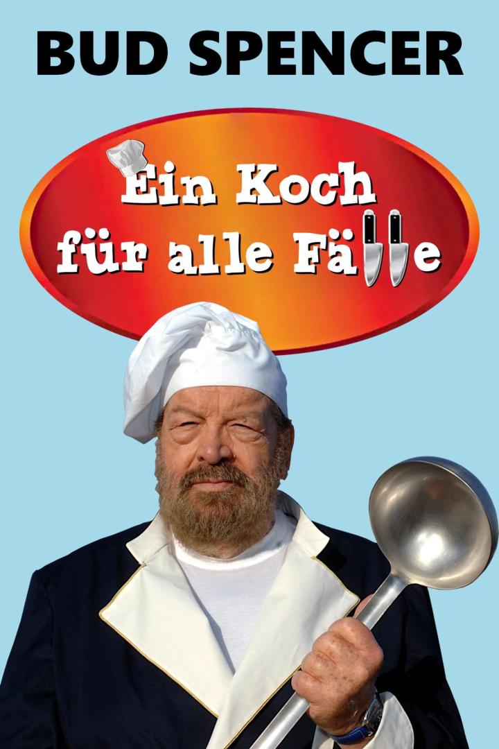 Bud Spencer als Koch mit Kochmütze und Schöpfkelle auf dem Cover von „Ein Koch für alle Fälle“.