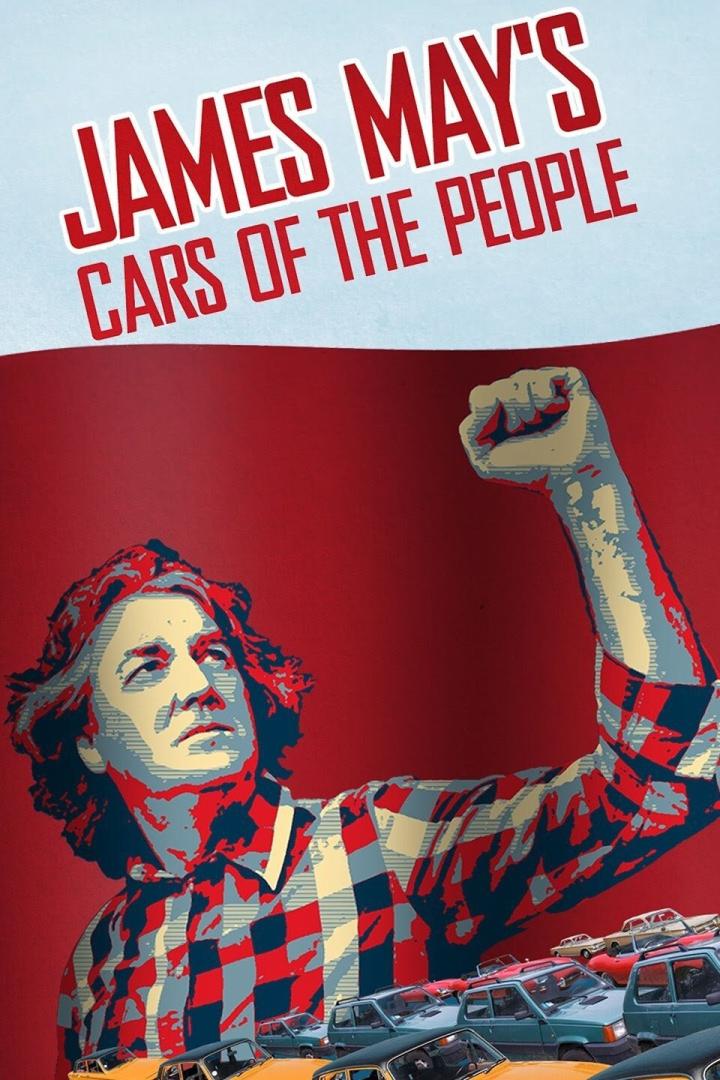 Das Poster für „James May's Cars of the People“ zeigt May mit erhobener Faust vor einer Menge Autos.