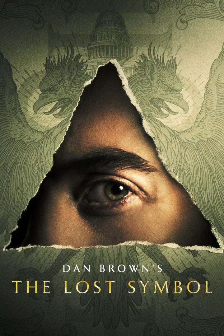 Das Poster für „Dan Brown's The Lost Symbol“ zeigt ein Auge in einem zerrissenen Dreieck.