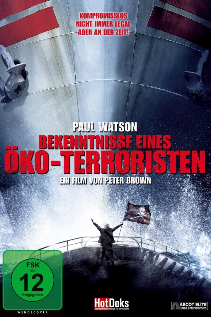 Das Filmplakat für „Bekenntnisse eines Öko-Terroristen“ mit Paul Watson vor einem Schiff.