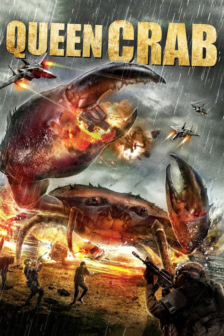 Das Filmplakat für „Queen Crab“ zeigt eine riesige Krabbe, die von Soldaten und Kampfflugzeugen angegriffen wird.