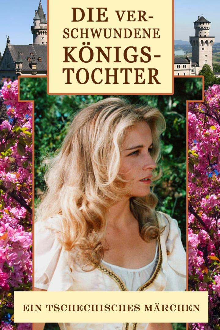Das Cover des Films „Die verschwundene Königstochter“ zeigt eine blonde Frau vor einer Schlosskulisse.