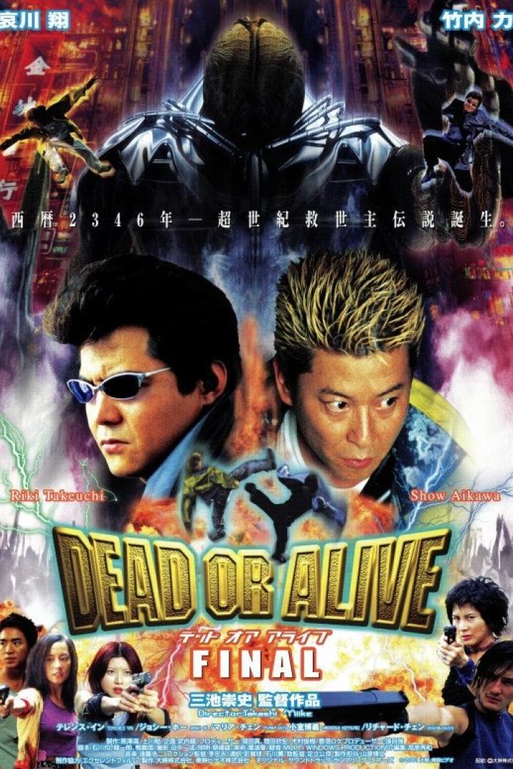 Das Filmplakat für „Dead or Alive: Final“ mit Riki Takeuchi und Show Aikawa.