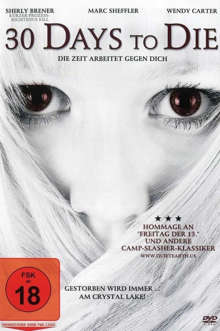 Das Filmplakat für „30 Days to Die“ zeigt das Gesicht einer Frau mit blonden Haaren.