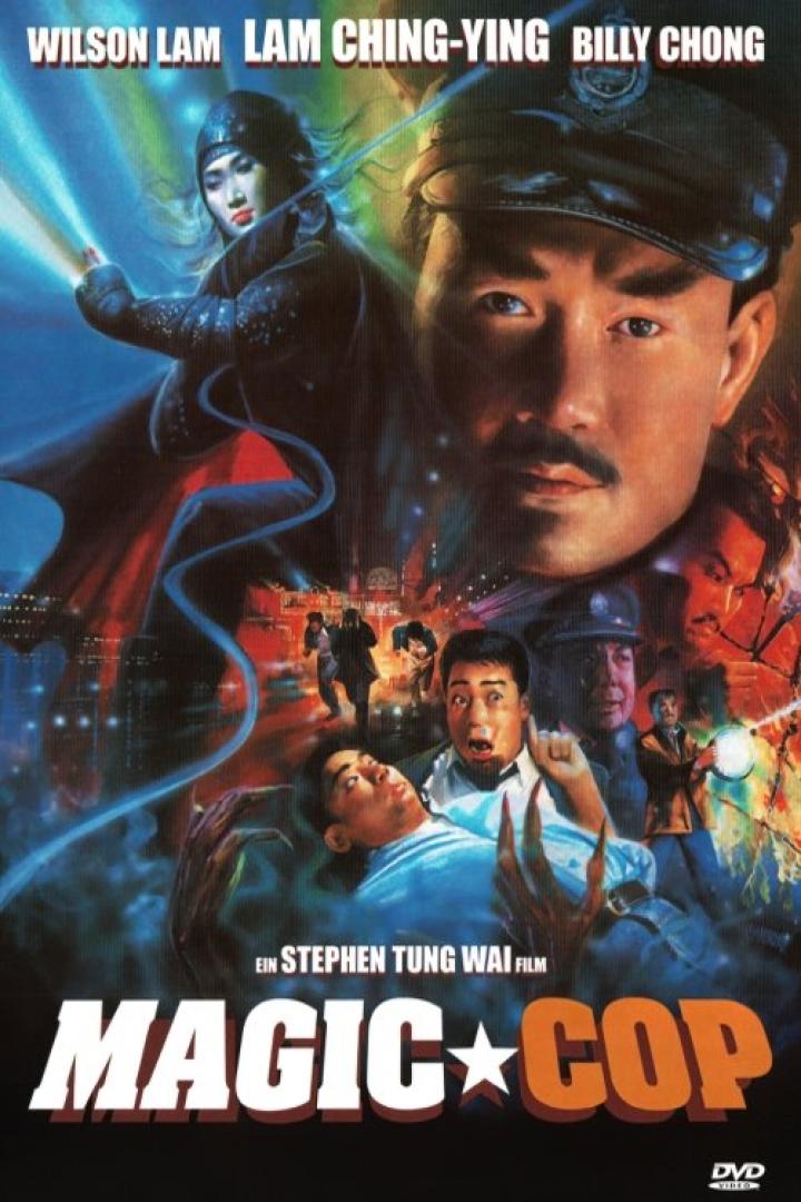 Das Filmplakat für „Magic Cop“ mit Wilson Lam, Lam Ching-Ying und Billy Chong.