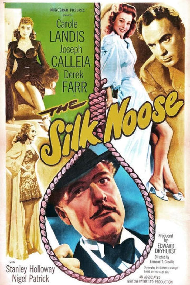 Das Filmplakat für „The Silk Noose“ mit Carole Landis, Joseph Calleia und Derek Farr.