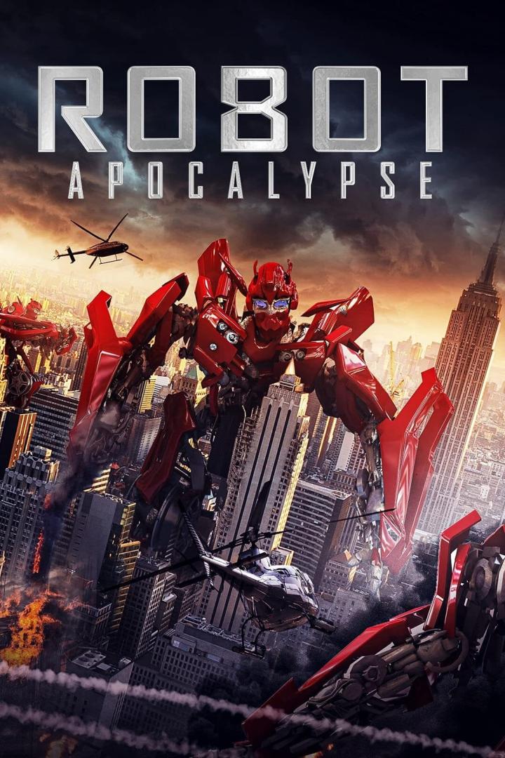 Das Filmplakat für „Robot Apocalypse“ zeigt rote Roboter in einer zerstörten Stadtlandschaft mit dem Empire State Building.
