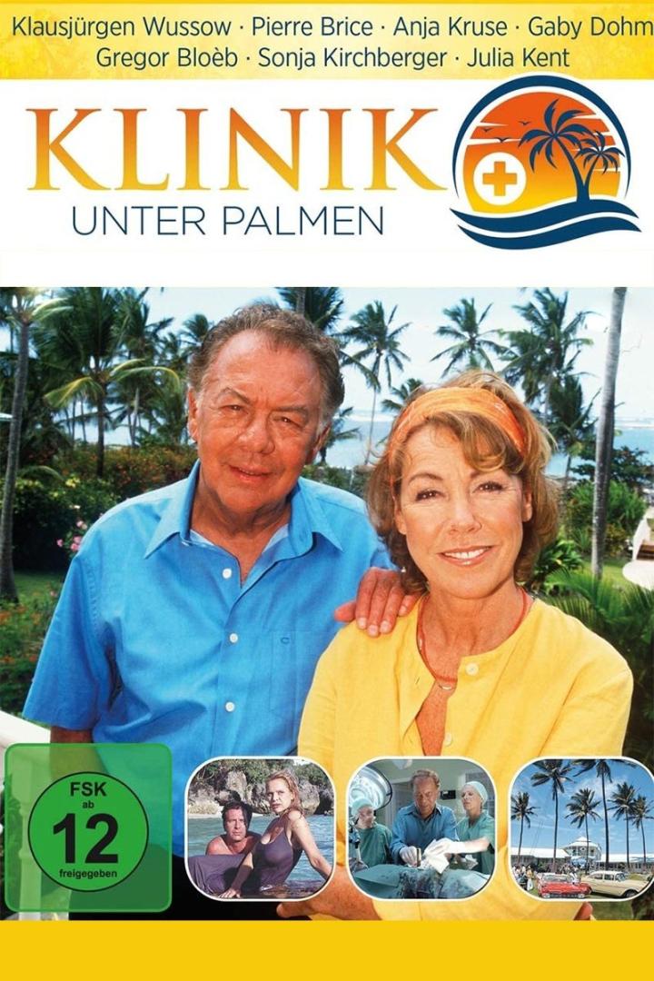Das Cover von „Klinik unter Palmen“ mit Klausjürgen Wussow und Anja Kruse vor Palmenkulisse.