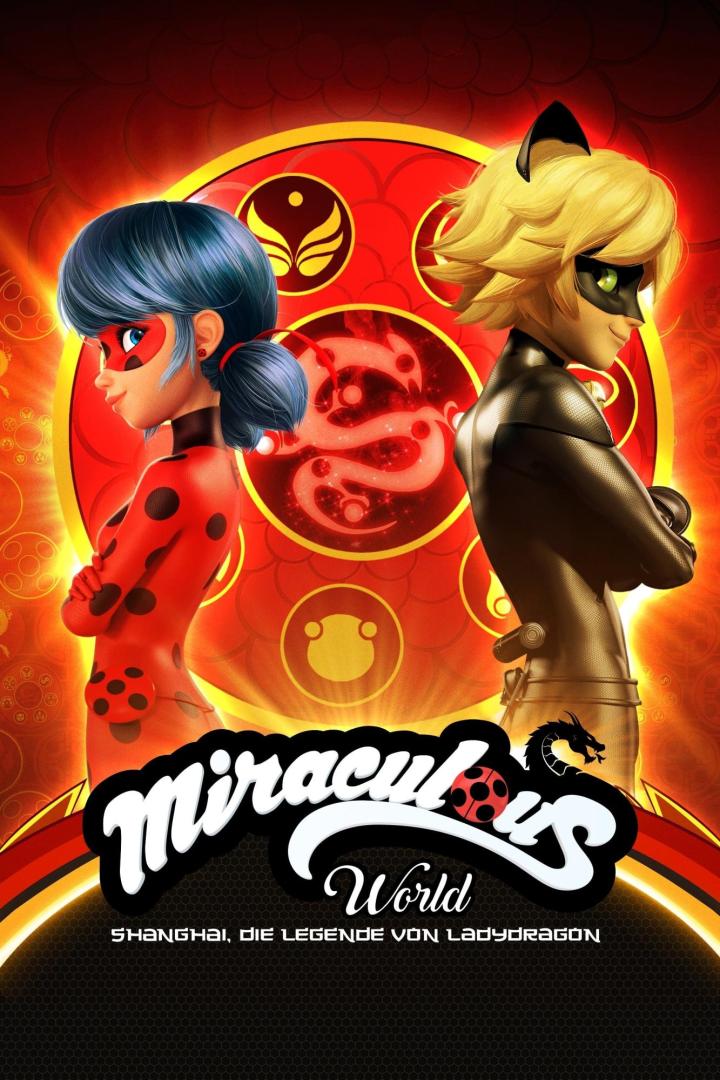 Das Filmplakat zu „Miraculous World: Shanghai, die Legende von Lady Dragon“ zeigt Ladybug und Cat Noir.