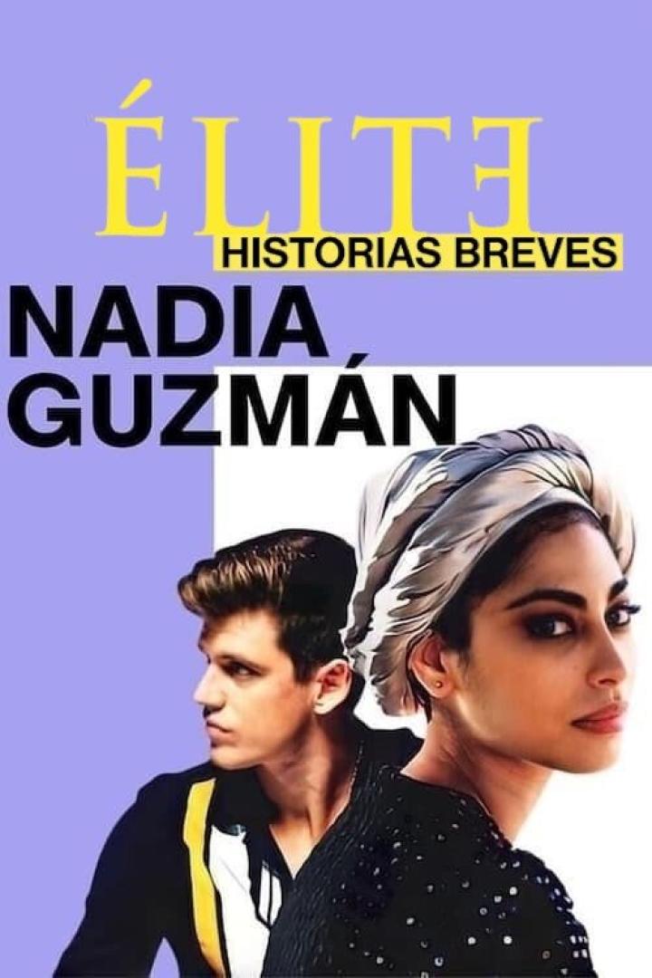 Das Cover von „Élite: Kurze Geschichten“ mit Nadia Guzmán und einem männlichen Co-Star.