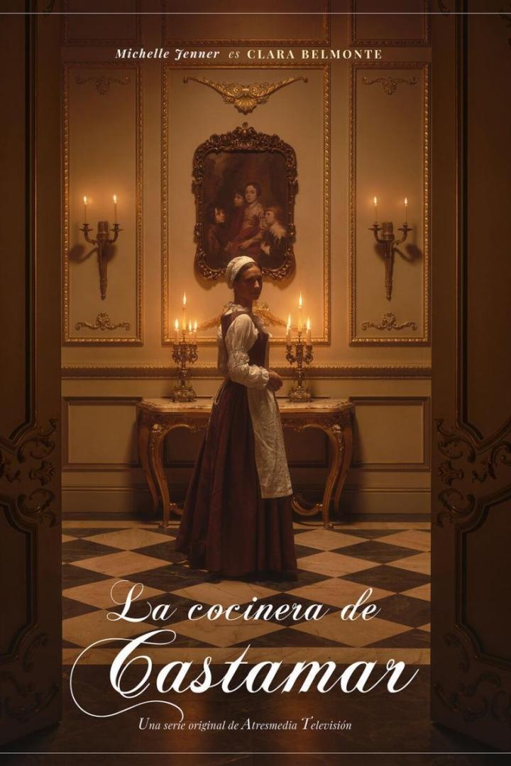 Das Poster für „La cocinera de Castamar“ zeigt Michelle Jenner als Clara Belmonte.