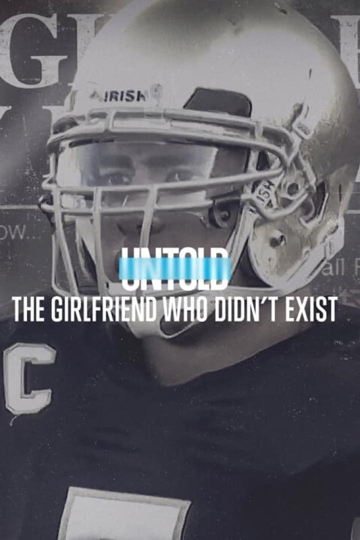 Ein Footballspieler der Notre Dame „Fighting Irish“ vor dem Hintergrund des Titels „Untold: The Girlfriend Who Didn't Exist“.