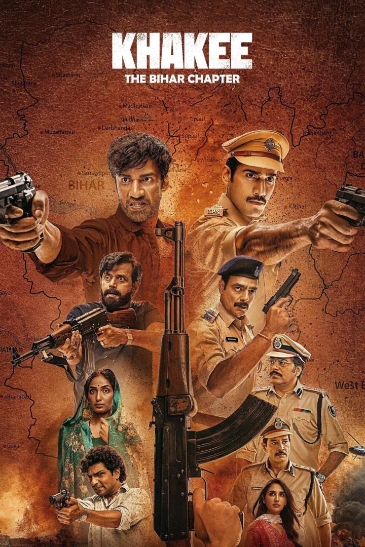 Das Filmplakat für „Khakee: The Bihar Chapter“ zeigt bewaffnete Männer und Frauen vor einer Karte von Bihar.