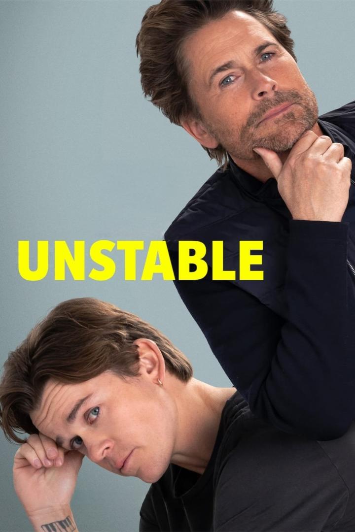 Das Poster für die Fernsehserie „Unstable“ zeigt Rob Lowe und einen weiteren Schauspieler.