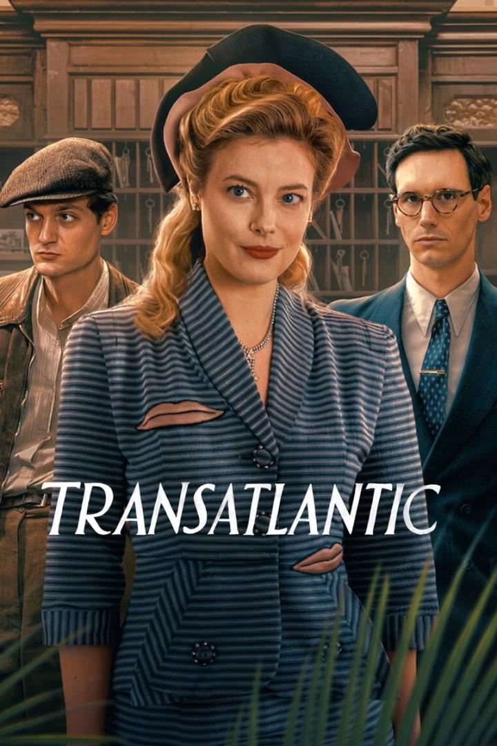 Das Filmplakat zu „Transatlantic“ zeigt drei Personen in Kleidung der 1940er Jahre.