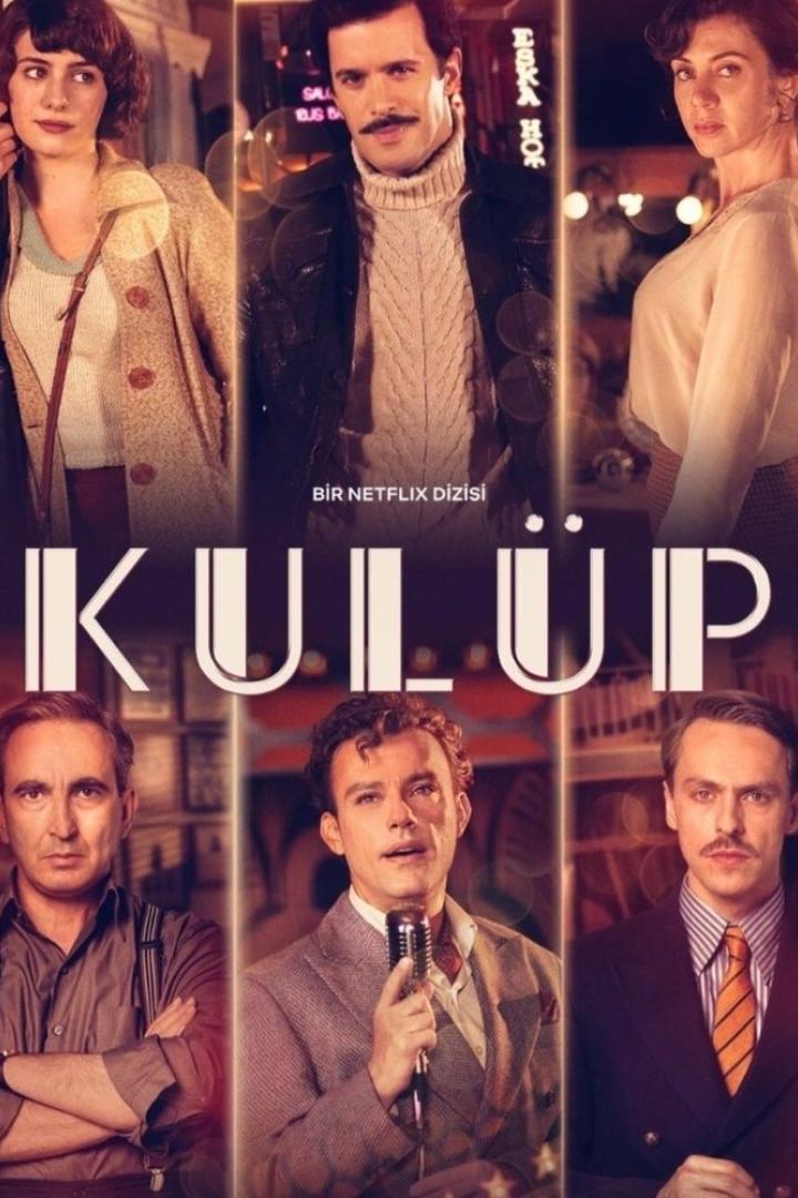 Das Poster für die Netflix-Serie „Kulüp“ zeigt die Hauptdarsteller.