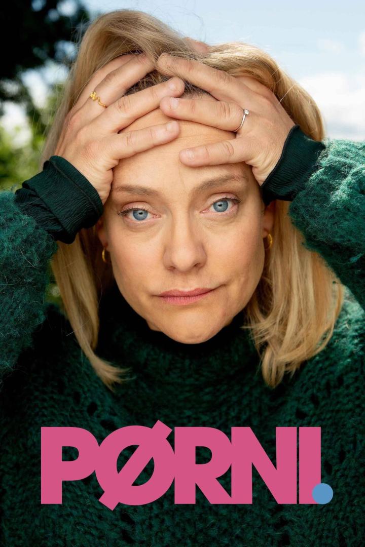 Das Poster für die norwegische Fernsehserie „Pørni“ zeigt eine Frau mit besorgtem Gesichtsausdruck.