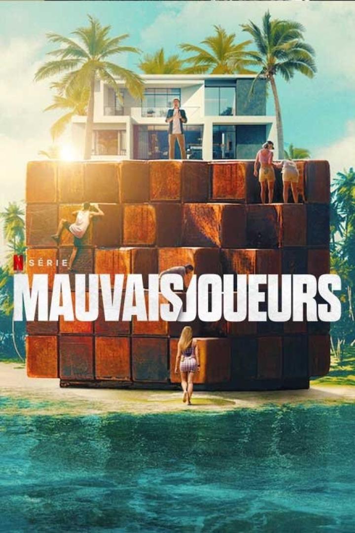 Das Poster für die Netflix-Serie „Mauvais Joueurs“ zeigt Menschen auf einem Würfelgebäude vor einem Strand.