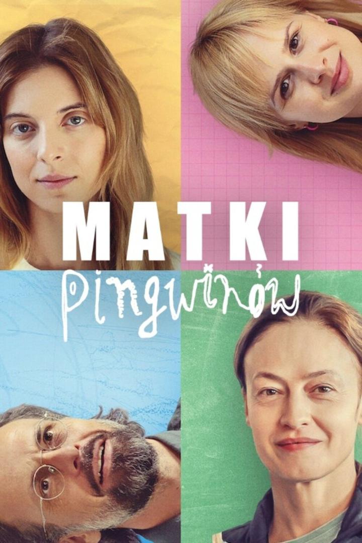 Das Filmplakat für „Matki Pingwinów“ zeigt vier Porträts auf farbigem Hintergrund.