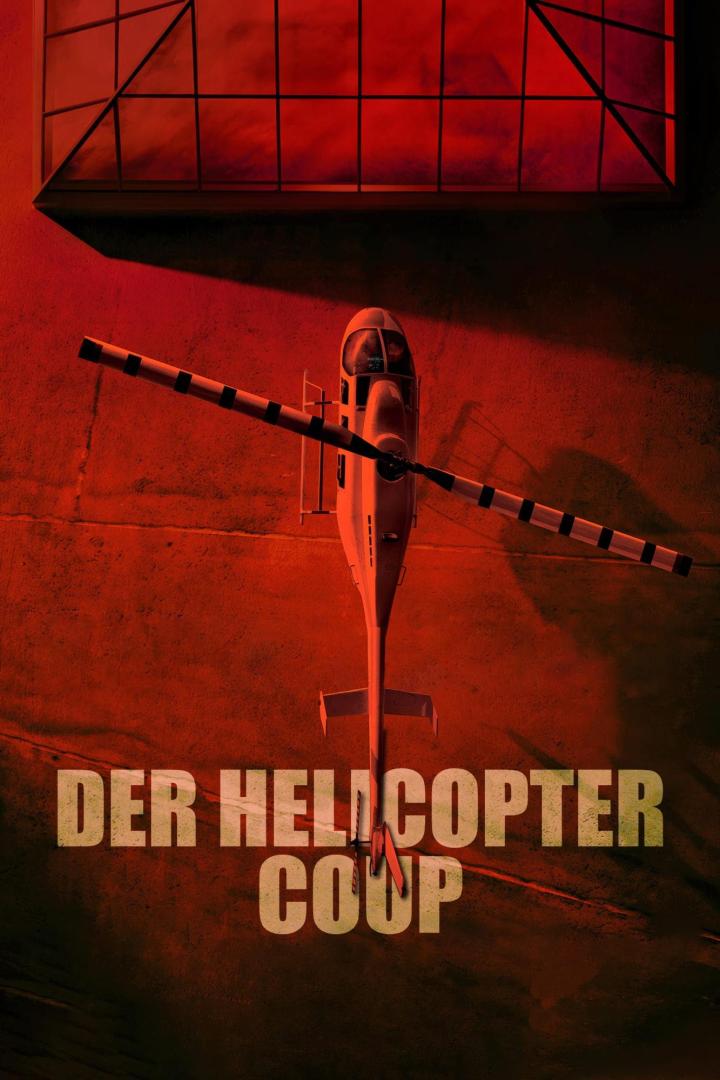 Ein Hubschrauber steht vor einem Gebäude, im Vordergrund der Titel „Der Helicopter Coup“.