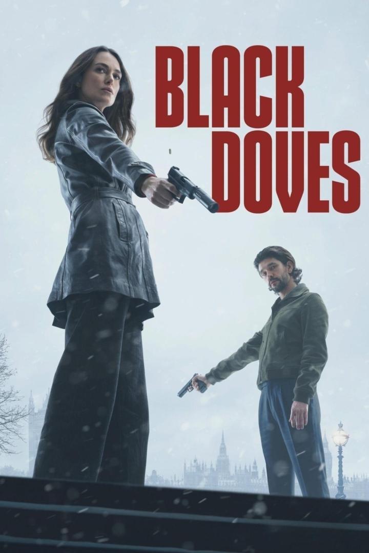 Das Filmplakat für „Black Doves“ zeigt zwei bewaffnete Personen vor der Skyline von London.