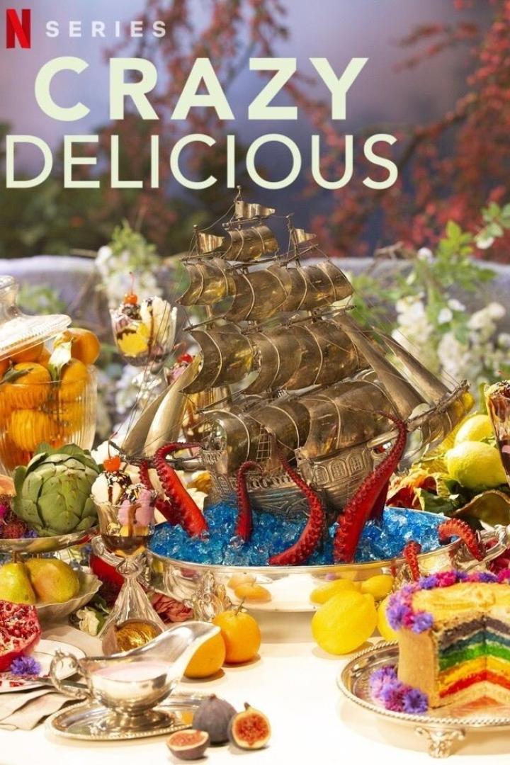 Das Netflix-Serienplakat für „Crazy Delicious“ zeigt ein reichhaltiges Buffet mit einem Schiffsmodell und Krakenarmen.