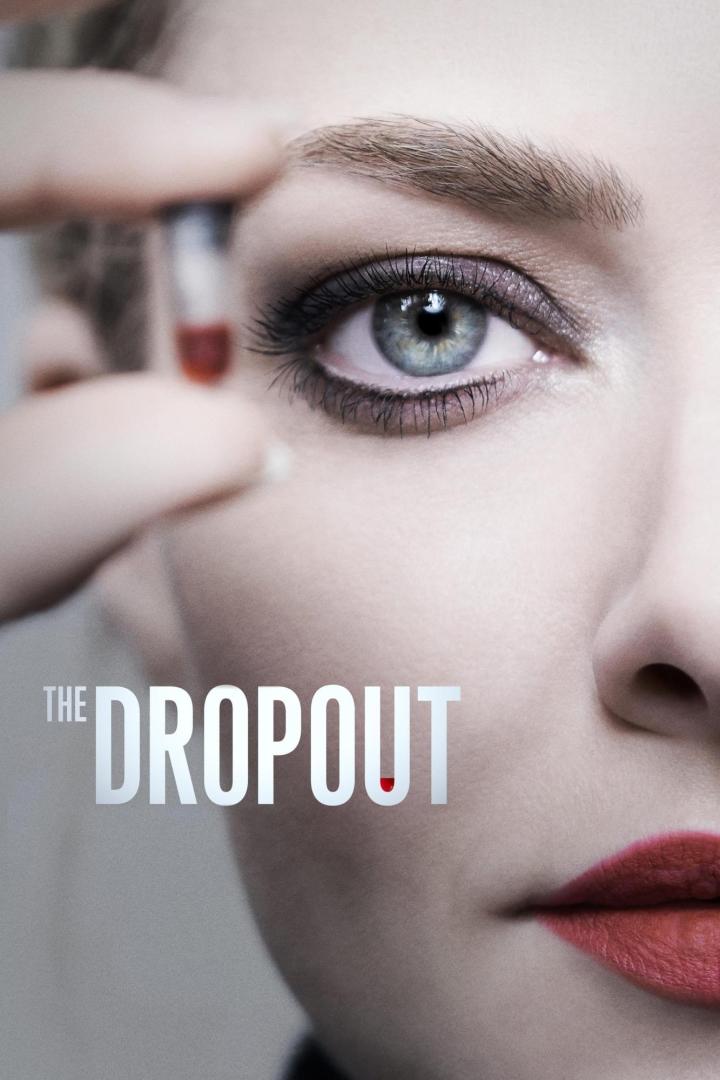 Das Poster für „The Dropout“ zeigt das Gesicht einer Frau mit einer Blutprobe im Vordergrund.
