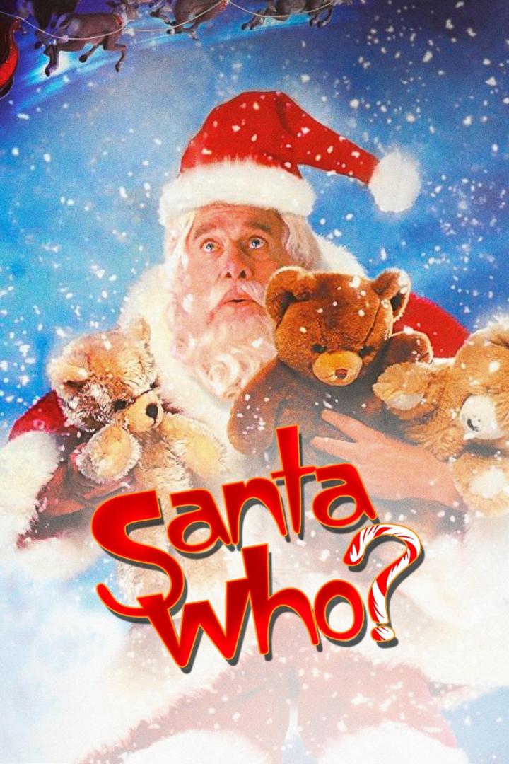 Das Filmplakat für „Santa Who?“ zeigt einen überraschten Weihnachtsmann mit Teddybären.