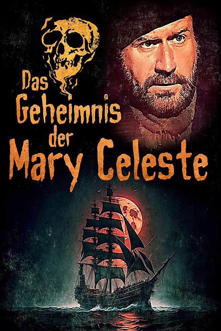 Das Filmplakat zu „Das Geheimnis der Mary Celeste“ zeigt ein Segelschiff vor einem roten Mond.