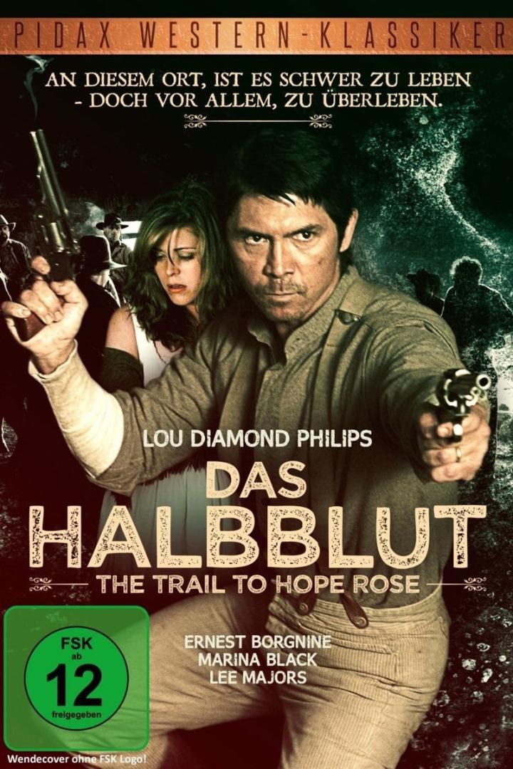 Das Filmplakat für „Das Halbblut“ mit Lou Diamond Philips, der mit gezogenen Waffen zu sehen ist.
