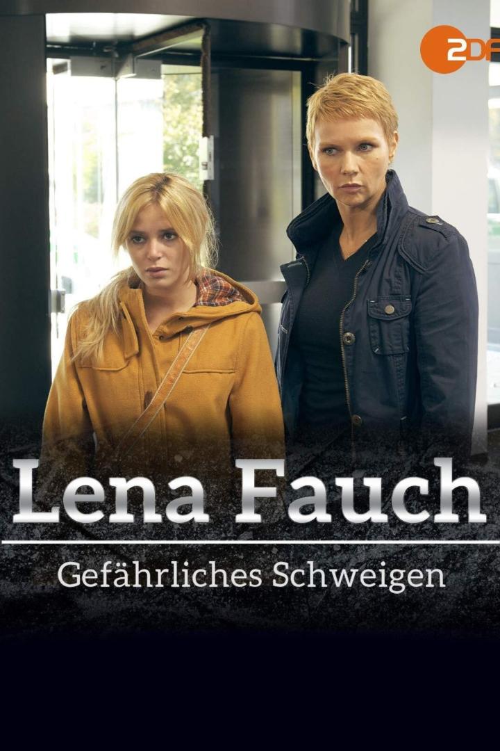 Zwei Frauen stehen vor einem Gebäude, im Vordergrund der Titel „Lena Fauch – Gefährliches Schweigen“.