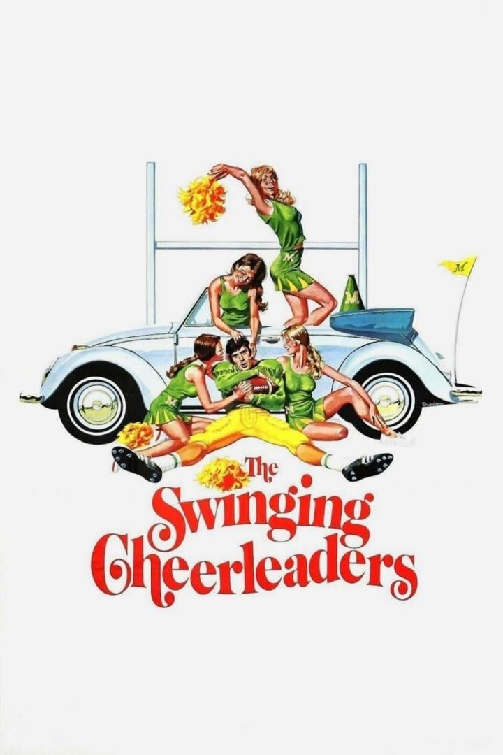 Das Filmplakat für „The Swinging Cheerleaders“ zeigt Cheerleader und einen Footballspieler vor einem VW Käfer.