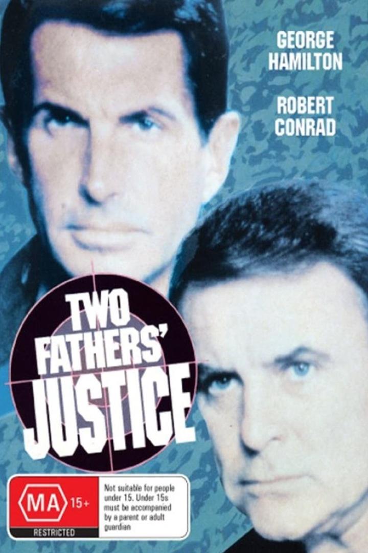 Das Filmplakat für „Two Fathers' Justice“ mit George Hamilton und Robert Conrad.