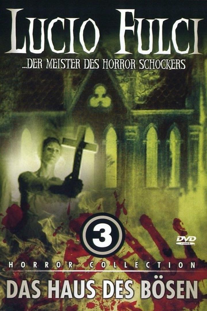 Das Cover der „Lucio Fulci Horror Collection 3: Das Haus des Bösen“ zeigt eine Frau mit einem Kreuz vor einem Haus.