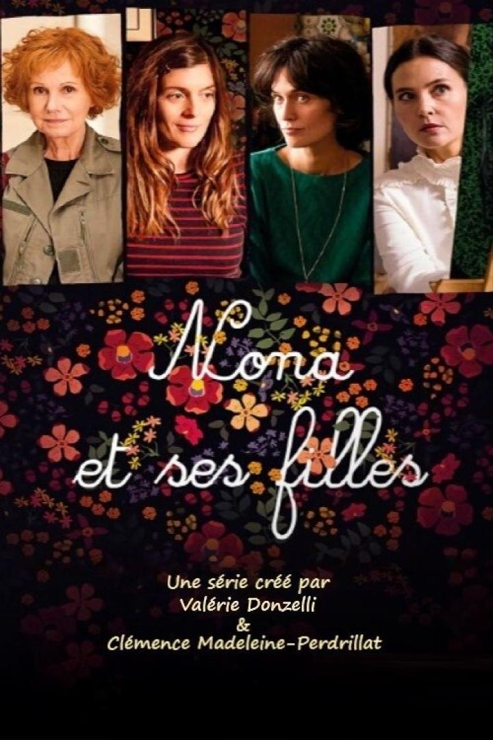 Das Poster für die Serie „Mona et ses filles“ zeigt vier Frauen vor einem floralen Hintergrund.