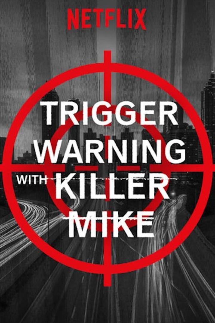 Das Netflix-Poster für „Trigger Warning with Killer Mike“ zeigt ein rotes Fadenkreuz vor einer Stadtsilhouette.