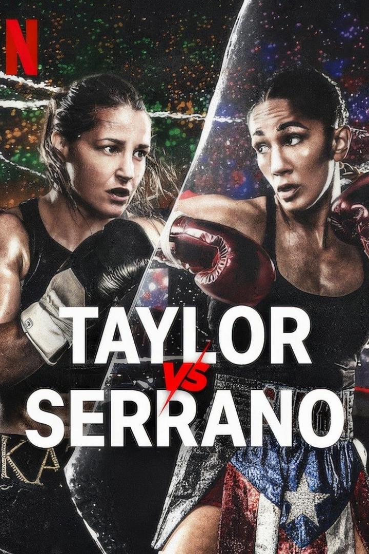 Das Filmplakat für „Taylor vs. Serrano“ zeigt zwei Boxerinnen im Ring.