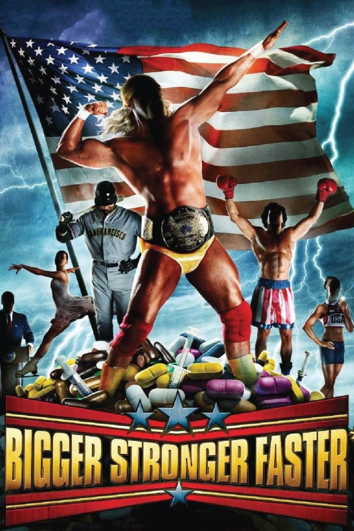 Das Filmplakat für „Bigger Stronger Faster“ zeigt verschiedene Sportler vor einer US-Flagge und Pillen.