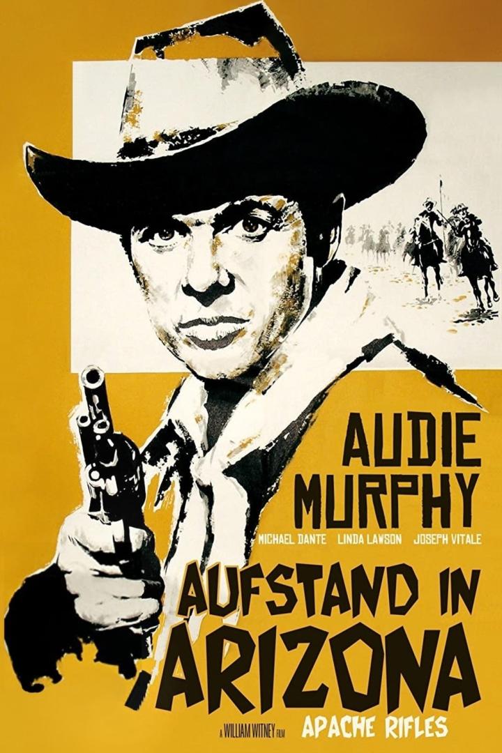 Das Filmplakat für „Aufstand in Arizona“ zeigt Audie Murphy mit einem Revolver.