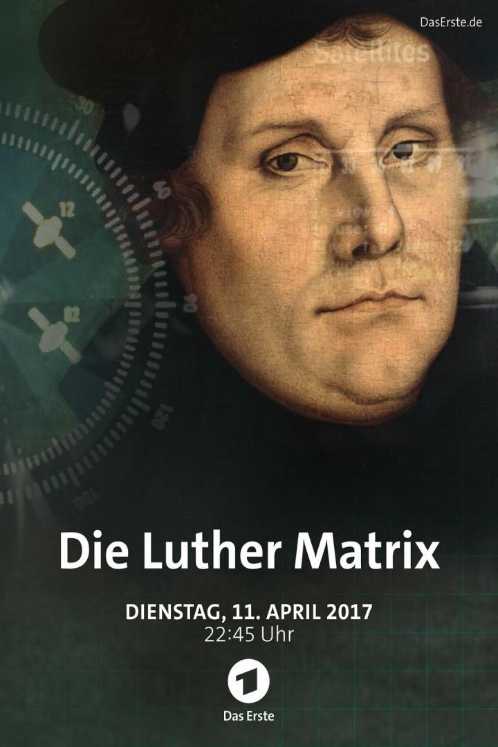 Ein Porträt von Martin Luther im Stil einer Filmposter für „Die Luther Matrix“.